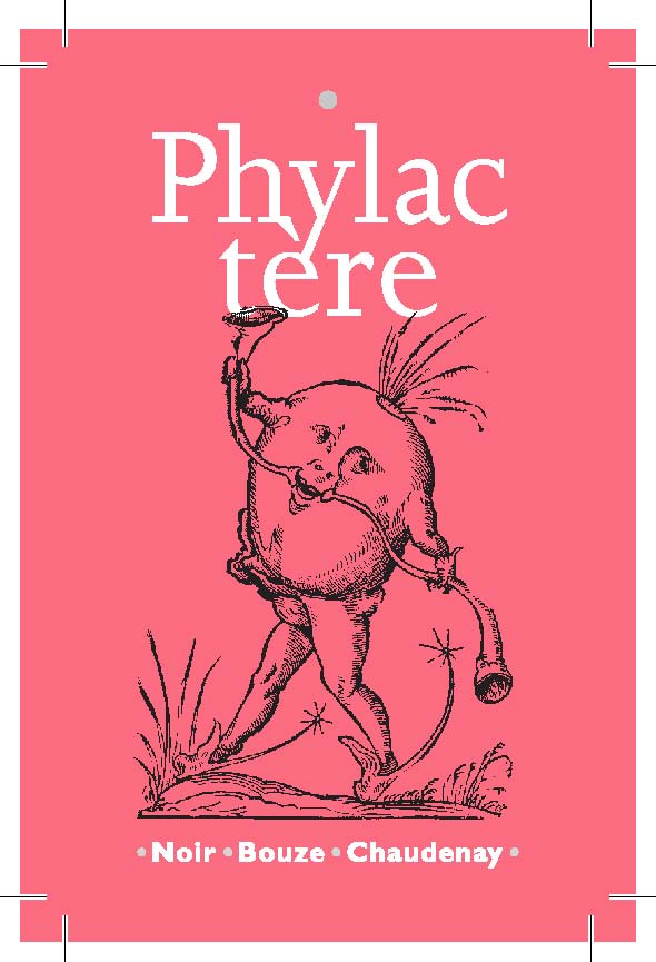 Domaine De Montrieux, Phylactere 2022