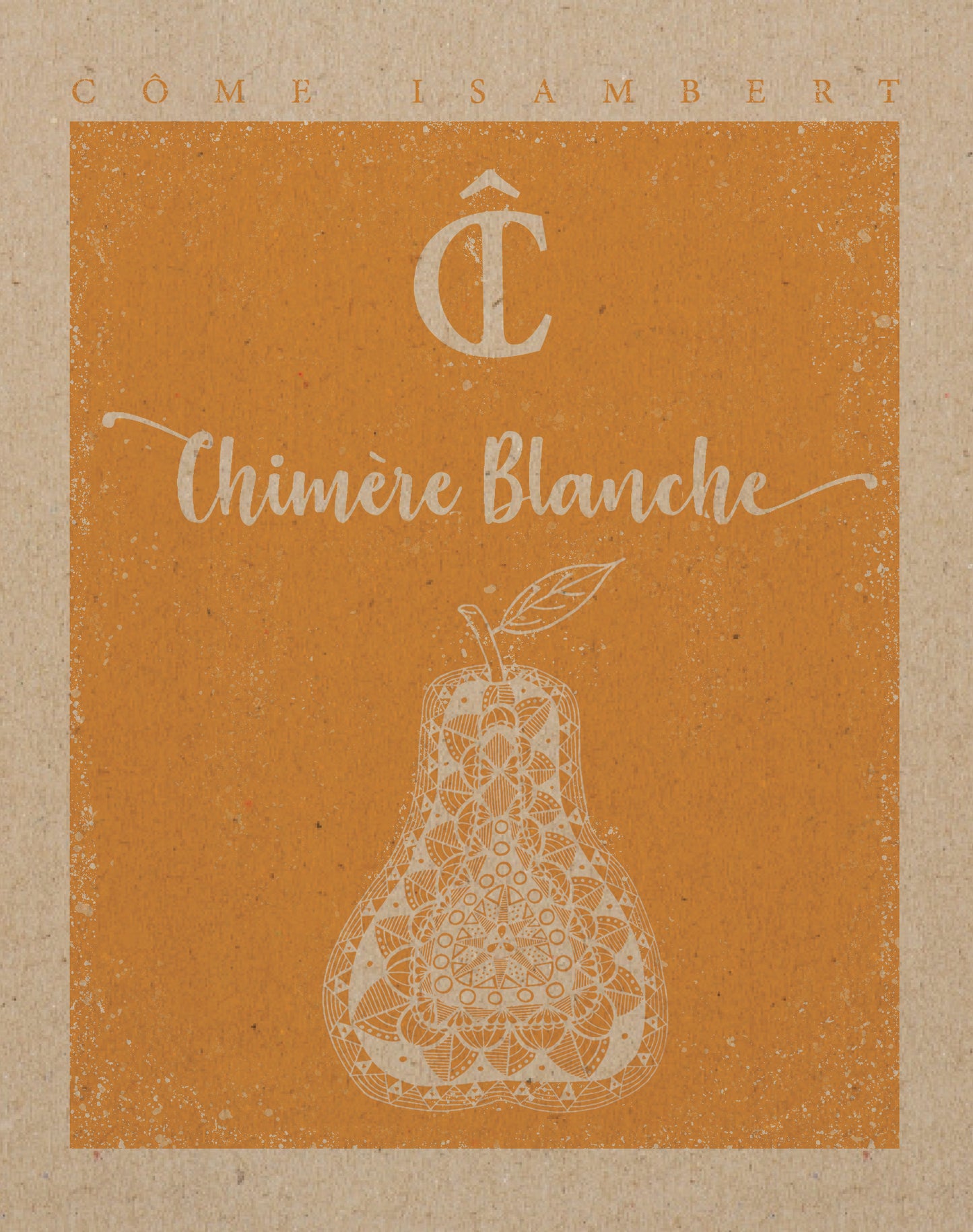 Côme Isambert, Chimere Blanche 2020 - Pear, Chardonnay, Sauvignon Blend
