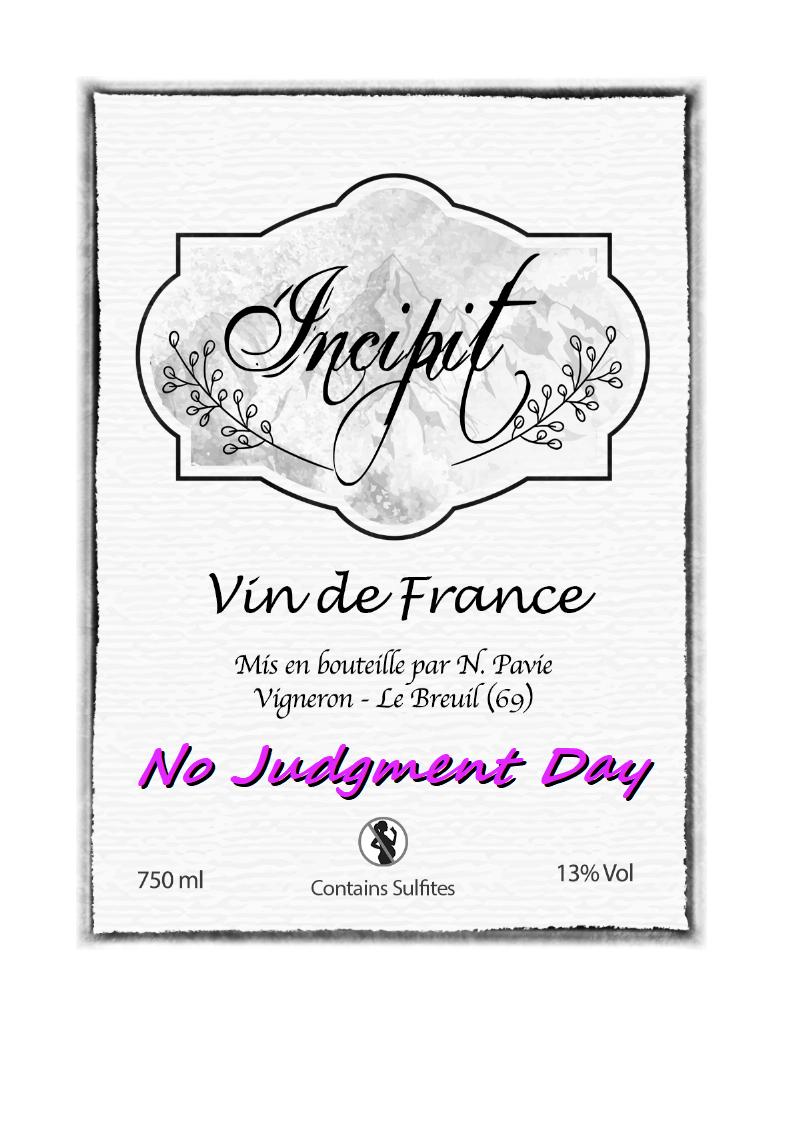 Nicolas Pavie, Incipit, Theize, Beaujolais - No Judgement Day 2018