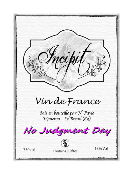 Nicolas Pavie, Incipit, Theize, Beaujolais - No Judgement Day 2018